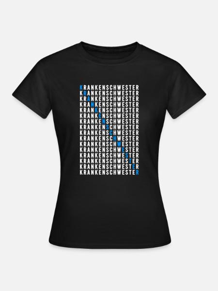 Krankenschwester - Frauen T-Shirt - Schwarz