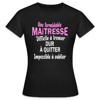 Une formidable maitresse difficile à trouver - T-shirt Femme - noir - Devant - AI Model Female 172 dark (172cm)