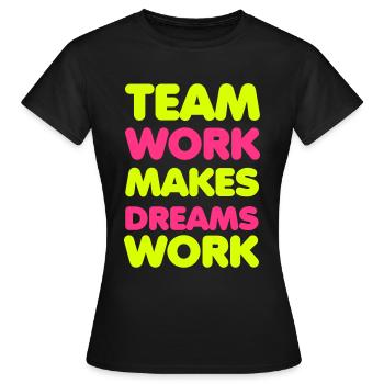 Team Work - Frauen T-Shirt - Schwarz - Vorne - AI Model Female 172 dark (172cm)