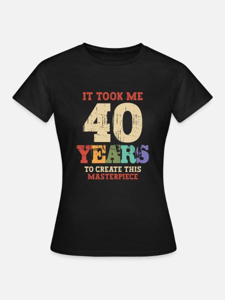 Me tomó 40 años - 40 cumpleaños - T-shirt dam - svart