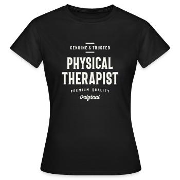 Genuine and Trusted Physical Therapist - Women's T-Shirt - black - Front - AI Model Female 172 dark (172cm)