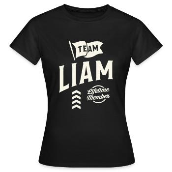 Team Liam Lifetime Member Personalized Name Liam - Women's T-Shirt - black - Front - AI Model Female 172 dark (172cm)