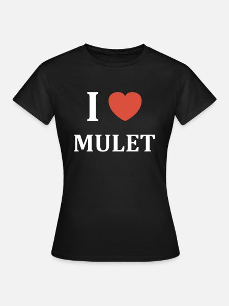 i love mulet - T-shirt Femme - noir