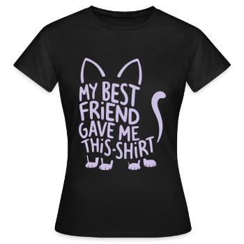 My best friend - Cat - Frauen T-Shirt - Schwarz - Vorne - AI Model Female 172 dark (172cm)
