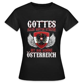 Österreichs Stolz - Gottes bester Streich - Frauen T-Shirt - Schwarz - Vorne - AI Model Female 172 dark (172cm)