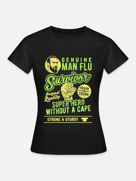 Man Flu Survivor - Women's T-Shirt - black