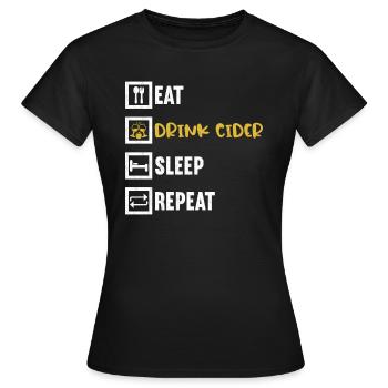 Manger Boire du cidre Sommeil Répéter / Cidre - T-shirt Femme - noir - Devant - AI Model Female 172 dark (172cm)