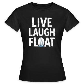 Segelboot Kapitän Spruch Zum Segeln - Frauen T-Shirt - Schwarz - Vorne - AI Model Female 172 dark (172cm)