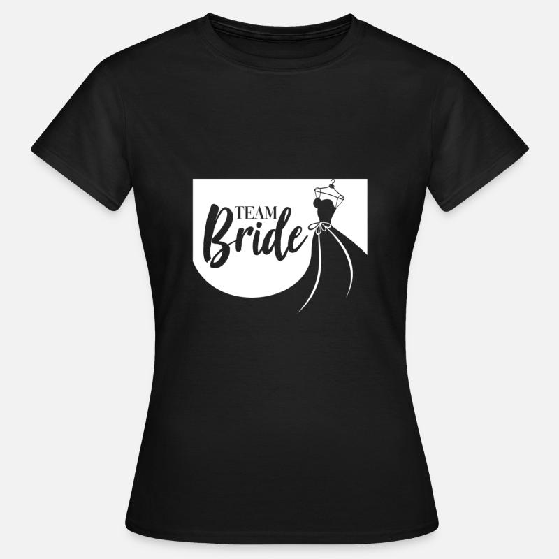 Team Bride - Women's T-Shirt - black