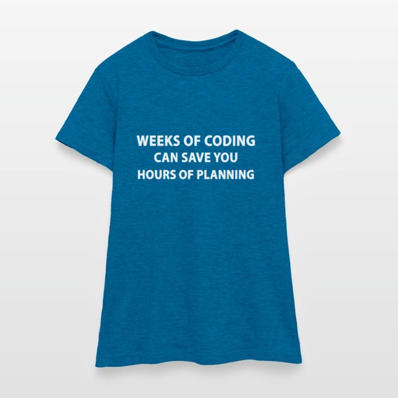 Programmeurs semaines De Coding T-shirt Femme