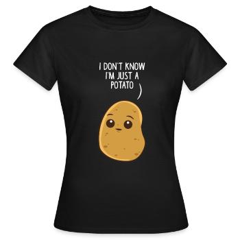 Ich Bin Nur Eine Kartoffel Ich Weiß Nicht - Frauen T-Shirt - Schwarz - Vorne - AI Model Female 172 dark (172cm)