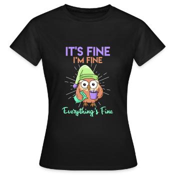 Hibou du café C’est bien je suis fin Tout est fin - T-shirt Femme - noir - Devant - AI Model Female 172 dark (172cm)