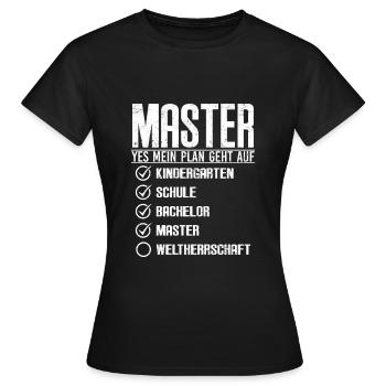 Master Abschluss 2022 dann Weltherrschaft - Frauen T-Shirt - Schwarz - Vorne - AI Model Female 172 dark (172cm)