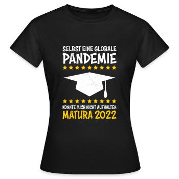 Matura 2022 Pandemie Maturant Matura - Frauen T-Shirt - Schwarz - Vorne - AI Model Female 172 dark (172cm)