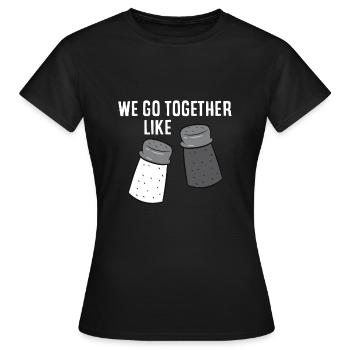 Nous allons ensemble comme le poivre et le sel - T-shirt Femme - noir - Devant - AI Model Female 172 dark (172cm)
