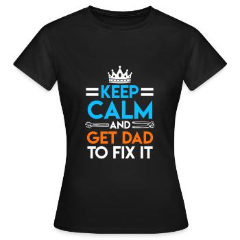 Get Dad to fix it Papa fixes the - Women's T-Shirt - black - Front - AI Model Female 172 dark (172cm)