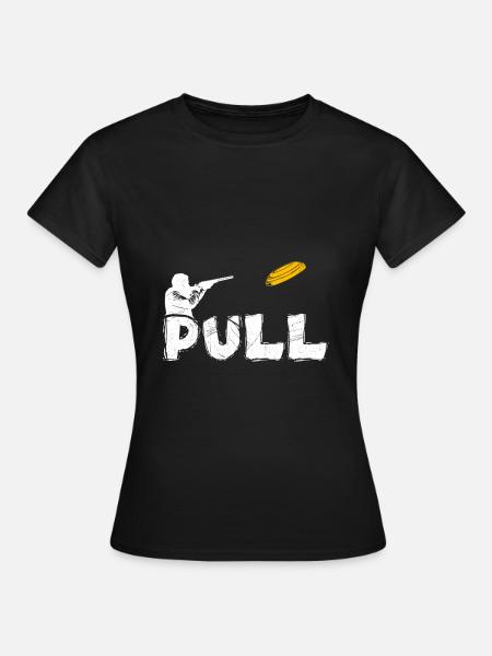 Pull Tontaubenschießen - Frauen T-Shirt - Schwarz
