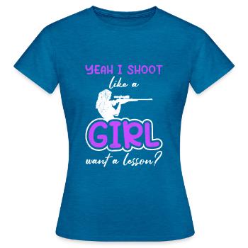 Je tire comme une fille veut une leçon? Schützenkönigin - T-shirt Femme - bleu saphir antique chiné - Devant - AI Model Female 172 dark (172cm)