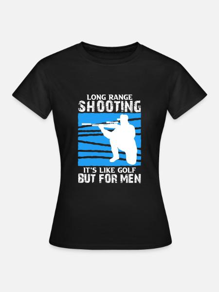 Long Range Shooting - Frauen T-Shirt - Schwarz