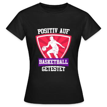 Testé positif au basketball féminin - T-shirt Femme - noir - Devant - AI Model Female 172 dark (172cm)