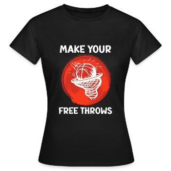 Mach deine Freiwürfe Basketball - Frauen T-Shirt - Schwarz - Vorne - AI Model Female 172 dark (172cm)