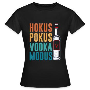 Hokus Pokus Vodka Mode Vodka Drinker - Women's T-Shirt - black - Front - AI Model Female 172 dark (172cm)