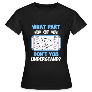 Eishockey Taktik Eishockeyspieler Eishockey - Frauen T-Shirt - Schwarz - Vorne - AI Model Female 172 dark (172cm)