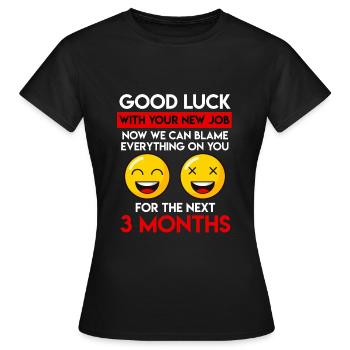 Viel Glück Jobwechsel Verabschiedung Kollege - Frauen T-Shirt - Schwarz - Vorne - AI Model Female 172 dark (172cm)