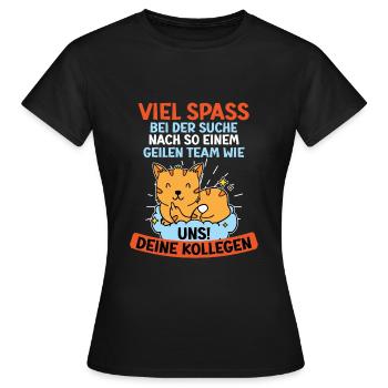 Verabschiedung Arbeitskollege Kollegin Jobwechsel - Frauen T-Shirt - Schwarz - Vorne - AI Model Female 172 dark (172cm)