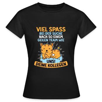 Verabschiedung Arbeitskollege Kollegin Jobwechsel - Frauen T-Shirt - Schwarz - Vorne - AI Model Female 172 dark (172cm)