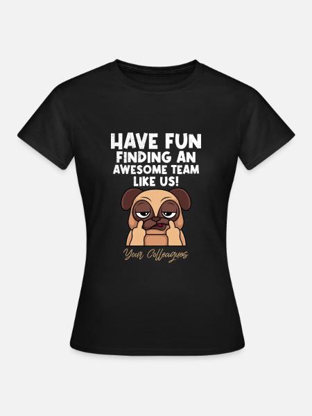 Compañero de trabajo De despedida de nuevo trabajo - Camiseta mujer - negro