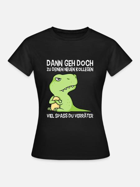 Jobwechsel Abschied Kollege Abteilungswechsel - Frauen T-Shirt - Schwarz