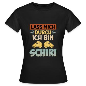 Lass mich durch ich bin der Schiri Schiedsrichter - Frauen T-Shirt - Schwarz - Vorne - AI Model Female 172 dark (172cm)