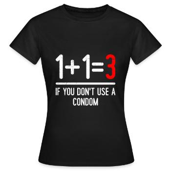 Math 1 +1 = 3si vous n’utilisez pas de préservatif - T-shirt Femme - noir - Devant - AI Model Female 172 dark (172cm)