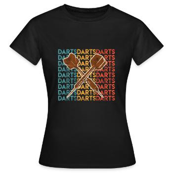 Fléchettes Jouer Fléchettes Fléchettes Fléchettes Fléchettes - T-shirt Femme - noir - Devant - AI Model Female 172 dark (172cm)