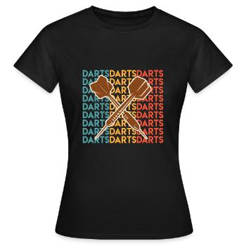 Fléchettes Jouer Fléchettes Fléchettes Fléchettes Fléchettes - T-shirt Femme - noir - Devant - AI Model Female 172 dark (172cm)
