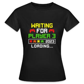 Gaming Parents 2023 Player 3 loading Baby - Women's T-Shirt - black - Front - AI Model Female 172 dark (172cm)