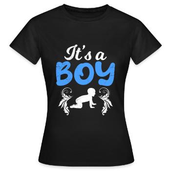 It s a boy - Boys mom pregnant with boy - Women's T-Shirt - black - Front - AI Model Female 172 dark (172cm)