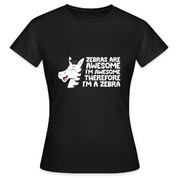Zebras sind fantastisch Ich bin fantastisch, also - Frauen T-Shirt - Schwarz - Vorne - AI Model Female 172 dark (172cm)