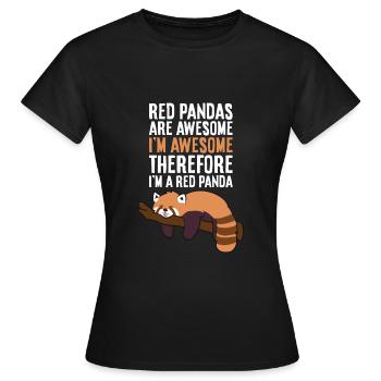 Rote Pandas sind toll Ich bin toll, also bin ich - Frauen T-Shirt - Schwarz - Vorne - AI Model Female 172 dark (172cm)