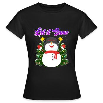 Let it Snow Snowman Noël - T-shirt Femme - noir - Devant - AI Model Female 172 dark (172cm)