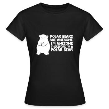 Eisbären sind toll Ich bin toll, also bin ich ein - Frauen T-Shirt - Schwarz - Vorne - AI Model Female 172 dark (172cm)