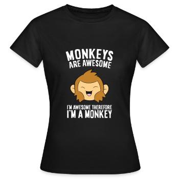 Les singes sont fantastiques. Je suis fantastique, alors - T-shirt Femme - noir - Devant - AI Model Female 172 dark (172cm)