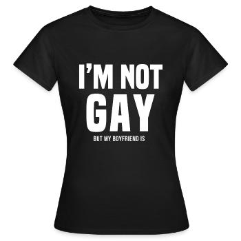 Ich bin nicht schwul, mein Freund ist schwul - Frauen T-Shirt - Schwarz - Vorne - AI Model Female 172 dark (172cm)