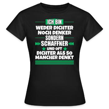 Neither poet nor thinker, but conductor - Women's T-Shirt - black - Front - AI Model Female 172 dark (172cm)