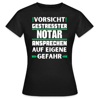 Gestresster Notar nicht ansprechen! - Frauen T-Shirt - Schwarz - Vorne - AI Model Female 172 dark (172cm)