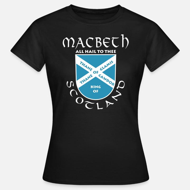 Scotland Macbeth - Women's T-Shirt - black