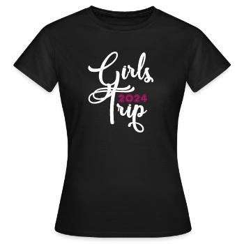Girls Trip 2024 Girls' Tour Girls' Trip Girls' Trip - Women's T-Shirt - black - Front - AI Model Female 172 dark (172cm)