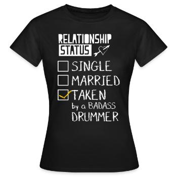 Taken By A Badass Drummer - Women's T-Shirt - black - Front - AI Model Female 172 dark (172cm)