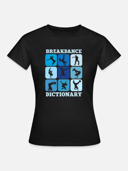 Lexique du breakdance - T-shirt Femme - noir